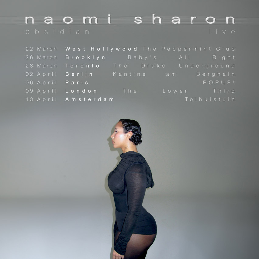 Naomi Sharon — Obsidian Tour